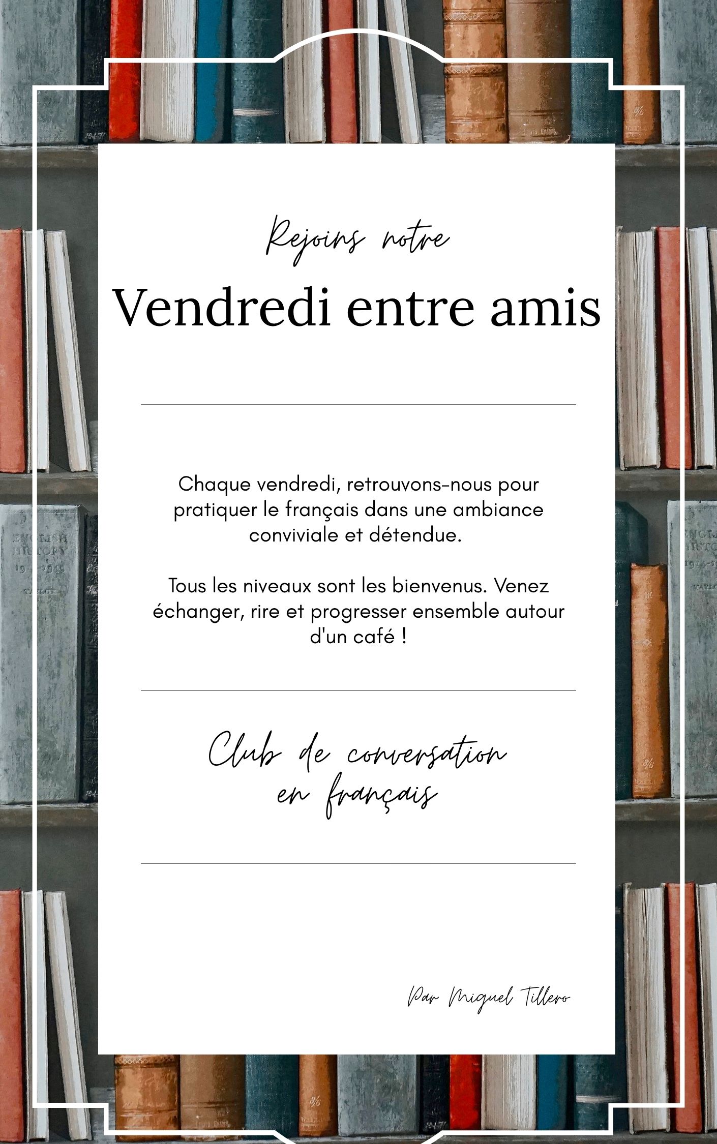 Affiche de bienvenue « Rejoins notre Vendredi entre amis »