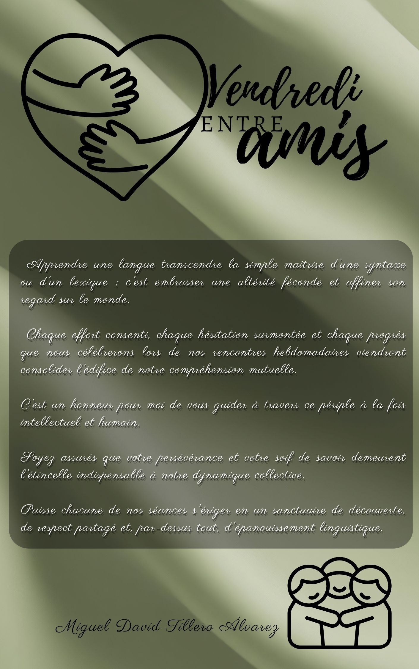 Vendredi entre amis — citation et identité du club